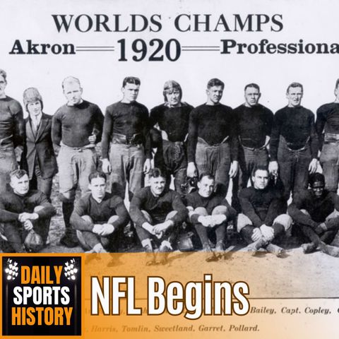 The Birth of the NFL: The 1920 Origins of Professional Football