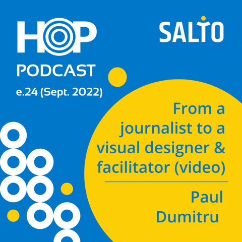 24: From a journalist to a visual designer and facilitator