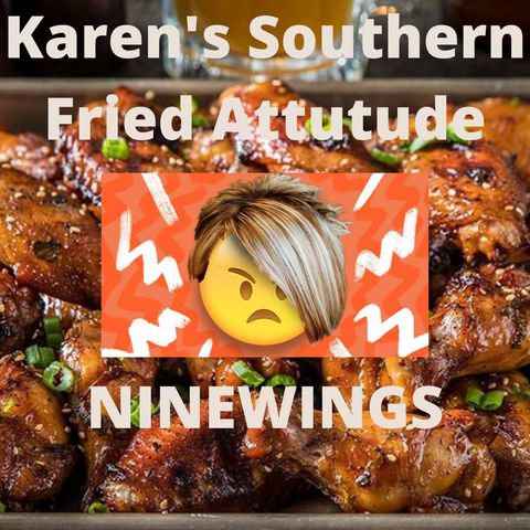 Karen's Southern Fried Buffalo Attitude  Aired : 10-16-2021