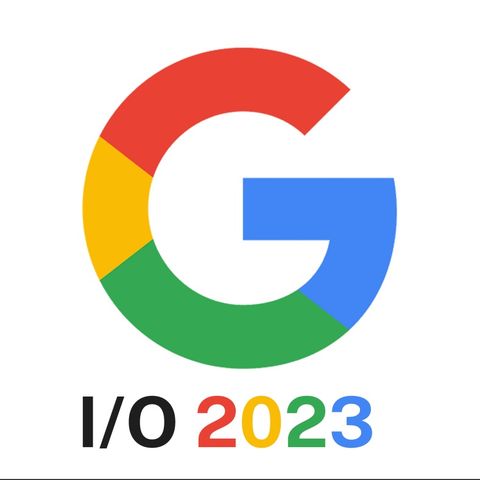 UnoZero - PUNTATA 26 - Google IO 2023
