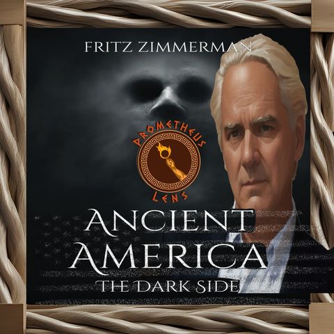 ALL ACCESS PASS: Ancient America: The Dark Side w/ Fritz Zimmerman