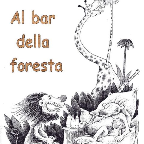 Al bar della foresta