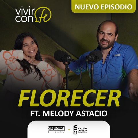 Florecer Ft. Melody Astacio