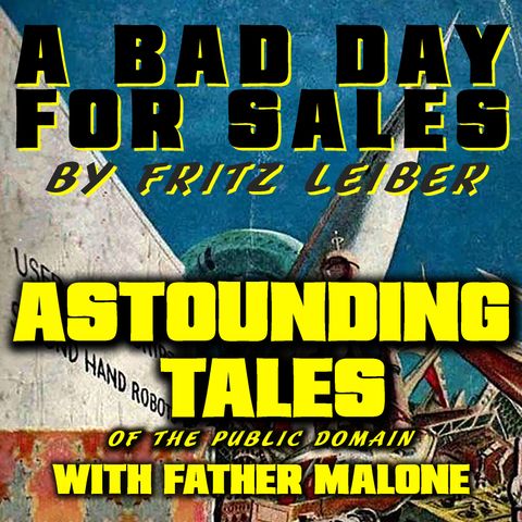 A BAD DAY FOR SALES by Fritz Leiber