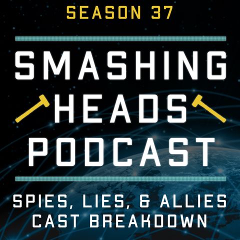 Spies, Lies, & Allies Cast Breakdown