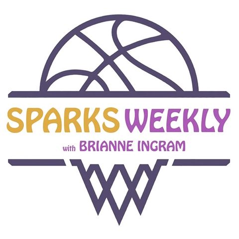 Sparks Weekly - The Breakdown: Brittney Sykes - Episode 25
