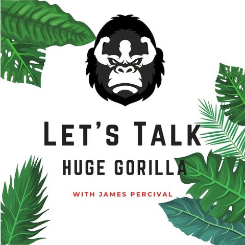 Talking Huge Gorilla Supplements with James Percival (Part 1 of 3)