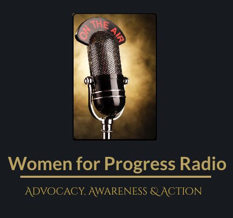 Women for Progress Radio - December 6, 2018
