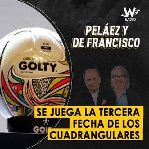 Se juega la tercera fecha de los cuadrangulares