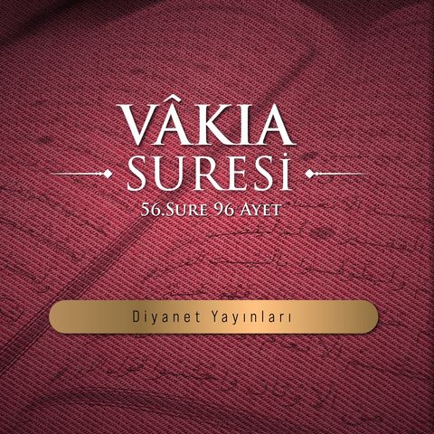 Vâkıa suresi