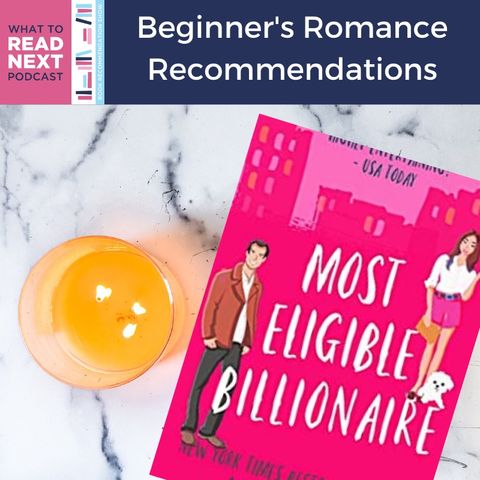 #455: Beginner's Romance Recommendations