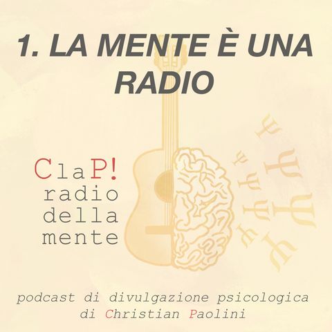 Episodio 1: la mente è una radio