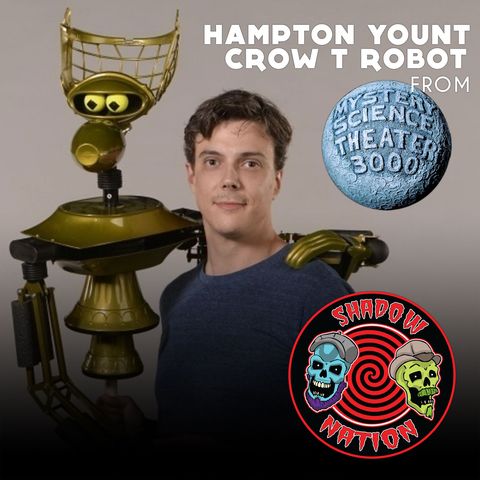 Trapped on the Satellite of Love with Crow T Robot (Hampton Yount)