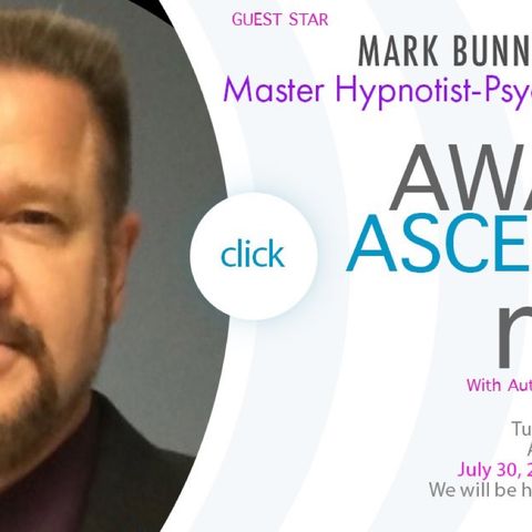 Episode 4 - 2020  Master Hypnotist Mark Bunnell