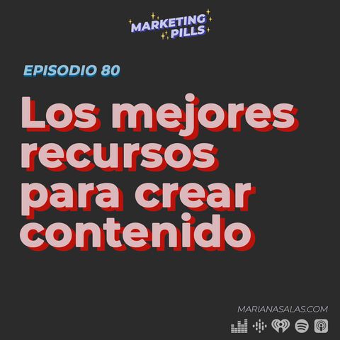 ⚡Episodio 80 - Los mejores recursos para crear contenido