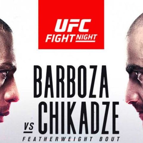 UFC Fight Night: Barboza vs Chikadze
