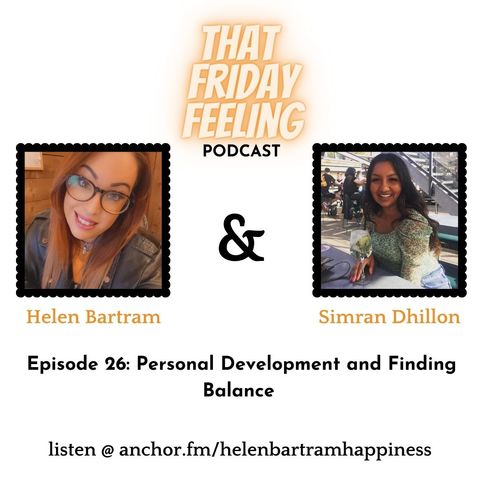 TFF - e26 - Personal development and finding balance with Simran Dhillon