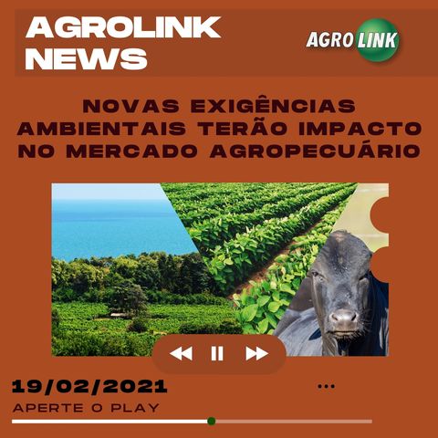 Agrolink News - Destaques do dia 19 de fevereiro