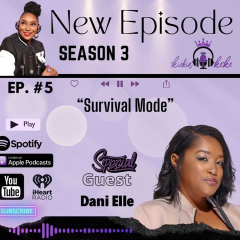 Season 3:: Episode #5 Survival Mode
