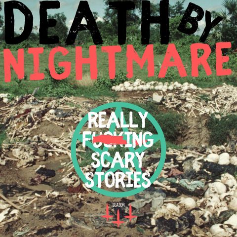Season 3 - Death by Nightmare