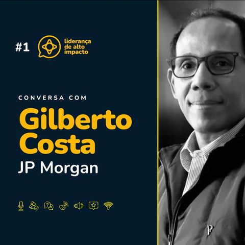 Caminhos para combater a desigualdade racial dentro das empresas - Gilberto Costa (JP Morgan)