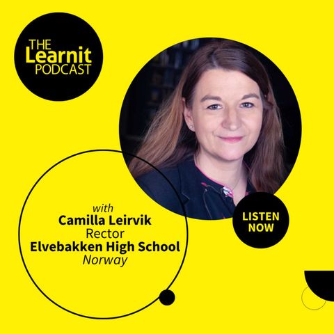 #26, Camilla Leirvik, Rector, Elvebakken High School: Open book tests + flexible schedules = success?