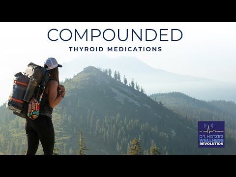 Compounded Medications for Hypothyroidism