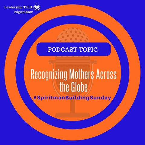 Inspiring Mothers Across the Globe | Lakeisha McKnight
