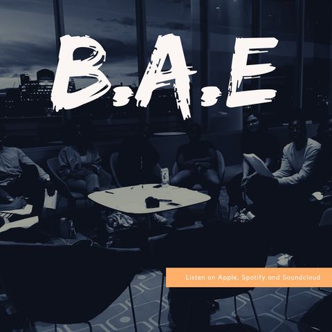 BAE Episode 5: Shame, Code switching and Cancel Culture