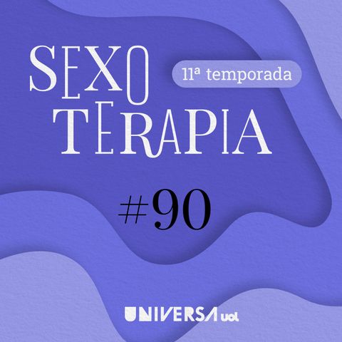Paixão é loucura e amor é escolha? Fernanda Nobre comenta no Sexoterapia #90 I Universa Talks