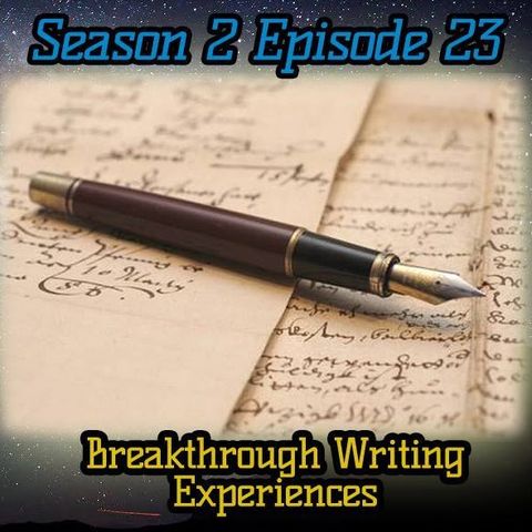 Ep. 68 Break Through Writing Experiences