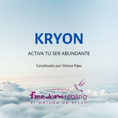 Canalización Kryon para activar la memoria cristica de abundancia