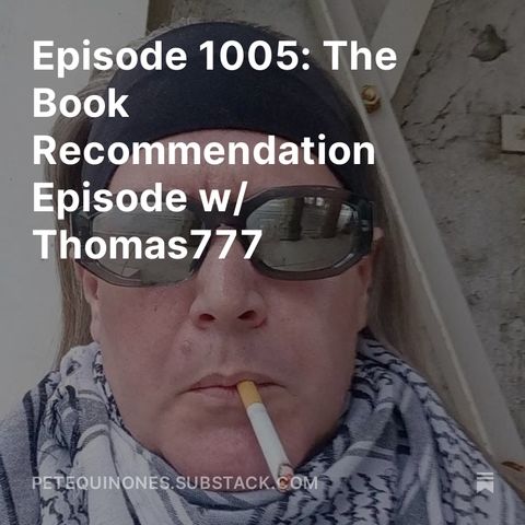 Episode 1005: The Book Recommendation Episode w/ Thomas777