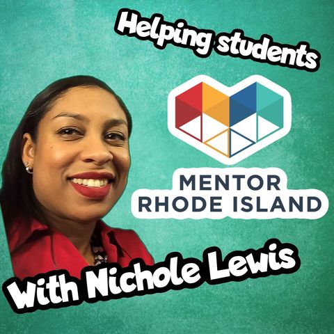 Episode 76: Helping Students by Mentoring with Nicole Lewis