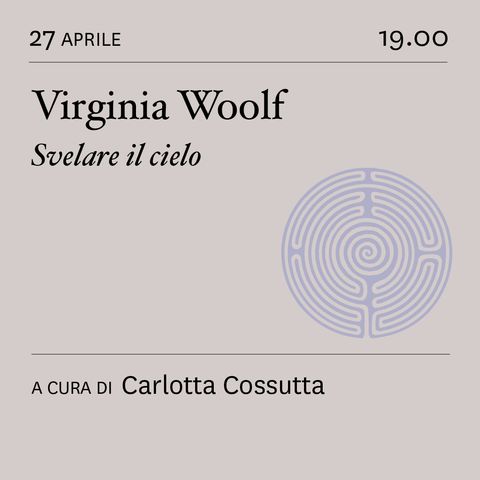 Virginia Woolf 𝘚𝘷𝘦𝘭𝘢𝘳𝘦 𝘪𝘭 𝘤𝘪𝘦𝘭𝘰