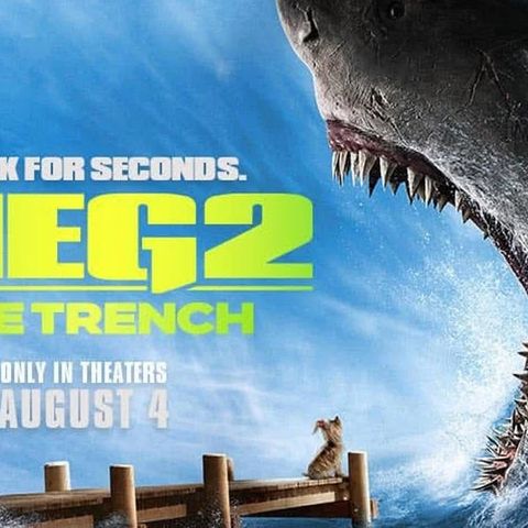 Damn You Hollywood: Meg 2 - The Trench (2023)