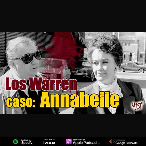 Los Warren parte 1: El caso Annabelle