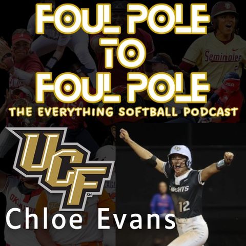 Chloe Evans Talks UCF and Elite Level Softball