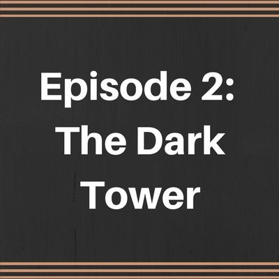The Mov.ie Podcast! Episode 2: The Dark Tower