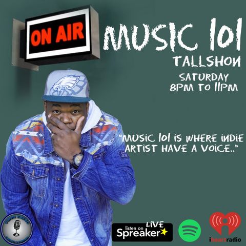 Music 101 with TallShon EP 22