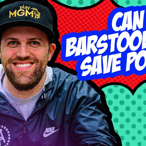 Ep.185 Can Barstool Nate Save Poker?