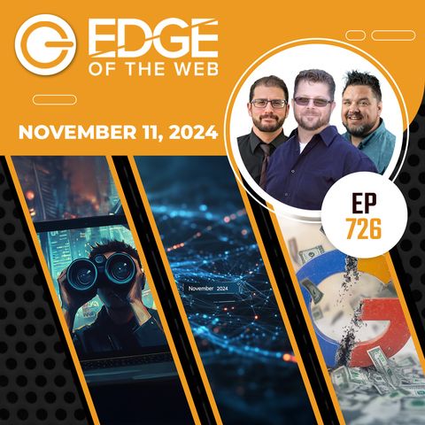 726 | News from the EDGE | Week of 11.11.2024