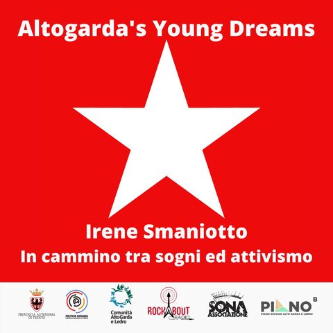 Irene Smaniotto - In cammino tra sogni ed attivismo