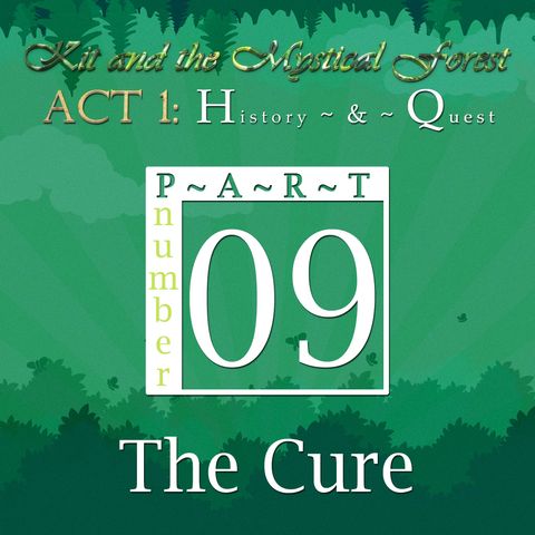 Part 9: The Cure (Remastered)