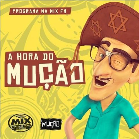 A Hora do Mução - Rádio Mix - 22.01.2020