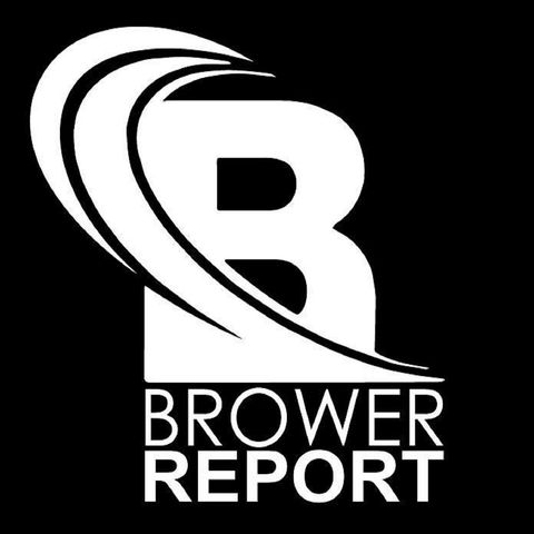 Brower Report Live Talking Politics and News