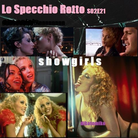 Lo Specchio Rotto - Showgirls - 22/02/2024