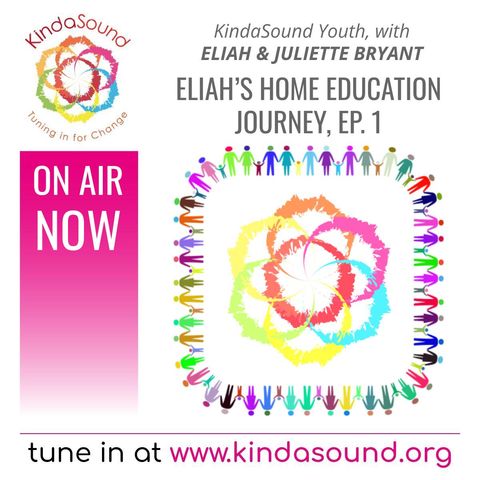 Eliah's Home Education Journey, Ep. 1 | KindaSound Youth with Juliette & Eliah Bryant