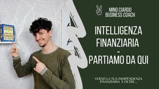 Indipendenza Finanziaria  - Partiamo da qui