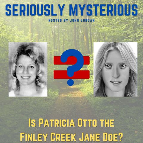 Is Patricia Otto the Finley Creek Jane Doe?
